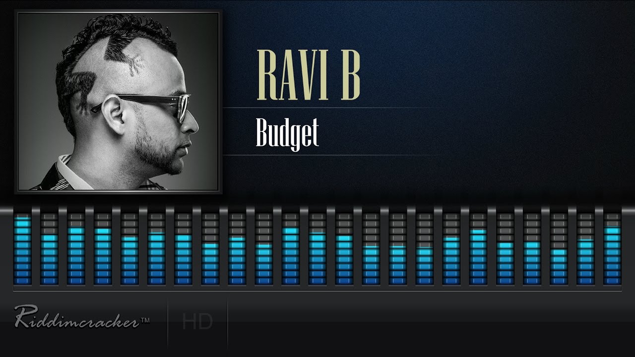 Ravi B - Budget [Chutney Soca 2017] [HD]