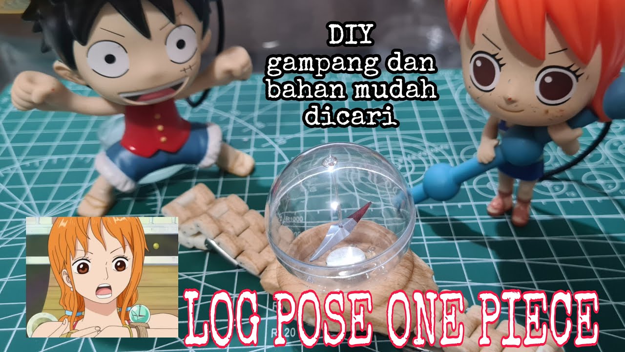 MUDAH DAN SIMPEL ! MEMBUAT LOG POSE ONE PIECE BAHAN GAMPANG DICARI DI OLSHOP