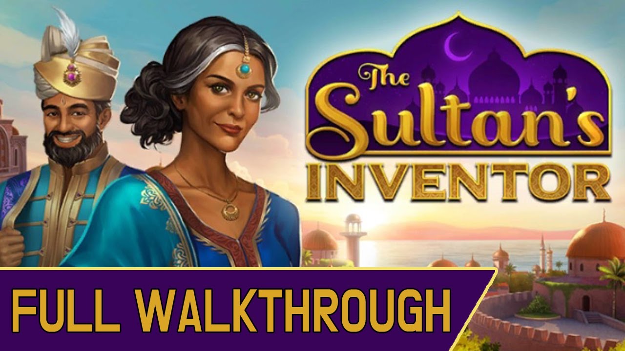 AE Mysteries The Sultan's Inventor Full Walkthrough (Haiku Games)