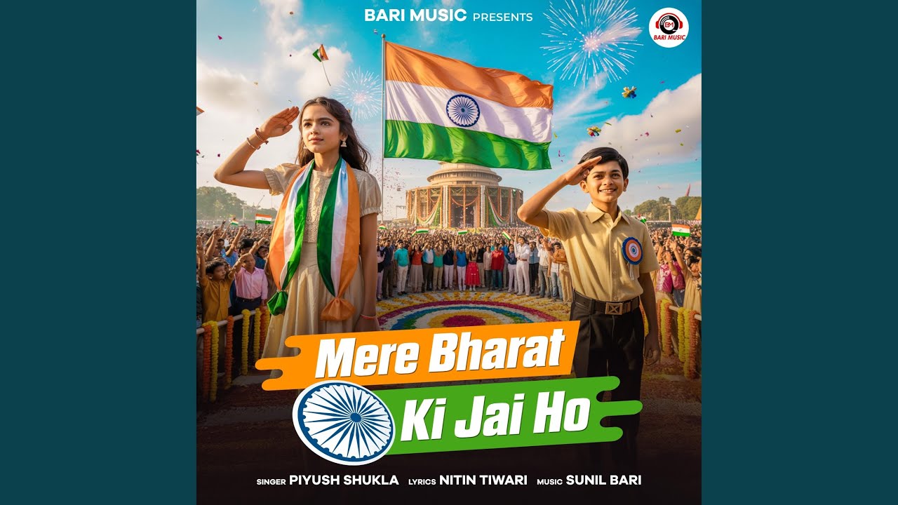 Mere Bharat Ki Jai Ho (feat. Piyush Shukla)