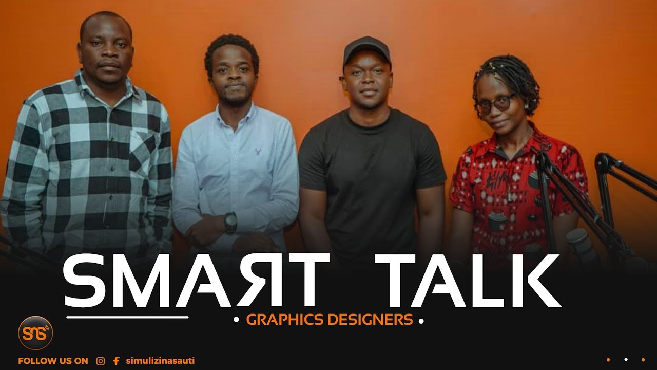 SMART TALK (2): Unawezaje kupata kazi za Graphic Design kwa makampuni makubwa? Hivi ndivyo ILIVYO
