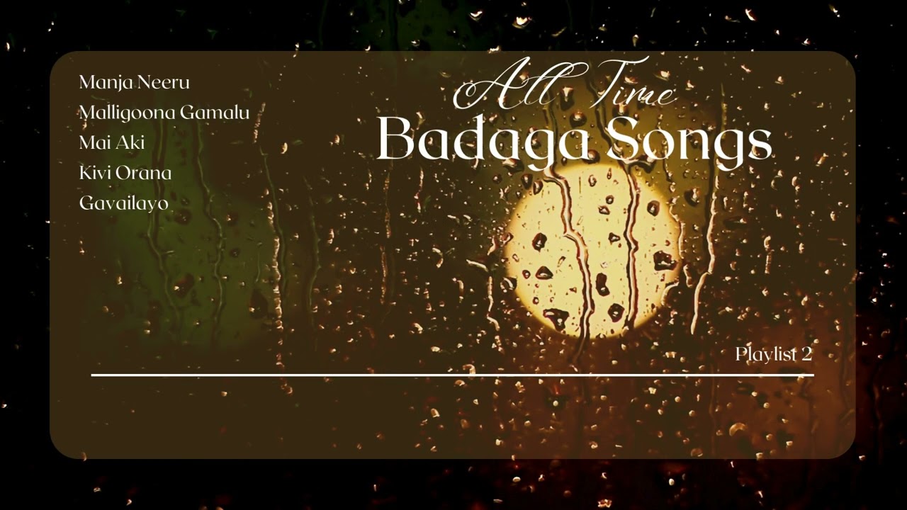 All Time Badaga Songs - kallakorai gowtham Songs Playlist 2