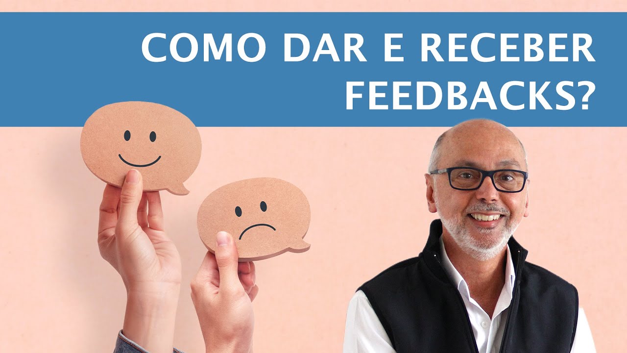 Como dar e receber feedbacks?