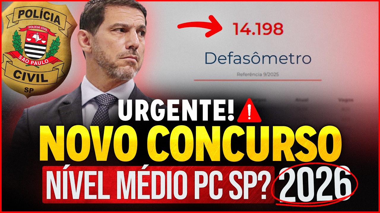 URGENTE! NOVOS CONCURSOS PC-SP para NÍVEL MÉDIO 2026?