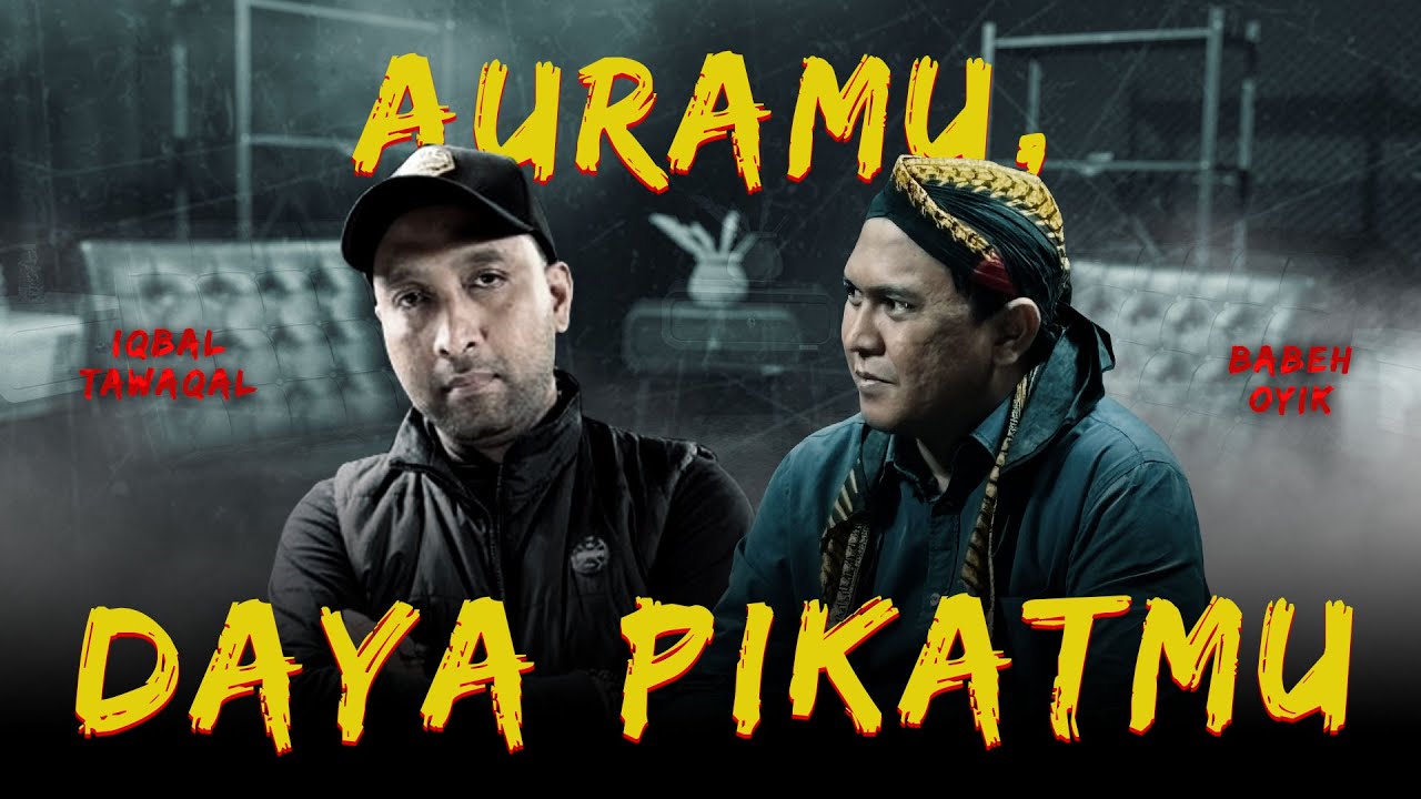 AURAMU,&nbsp;DAYA&nbsp;PIKATMU BERSAMA IQBAL TAWAQAL - KUPAS MISTIS