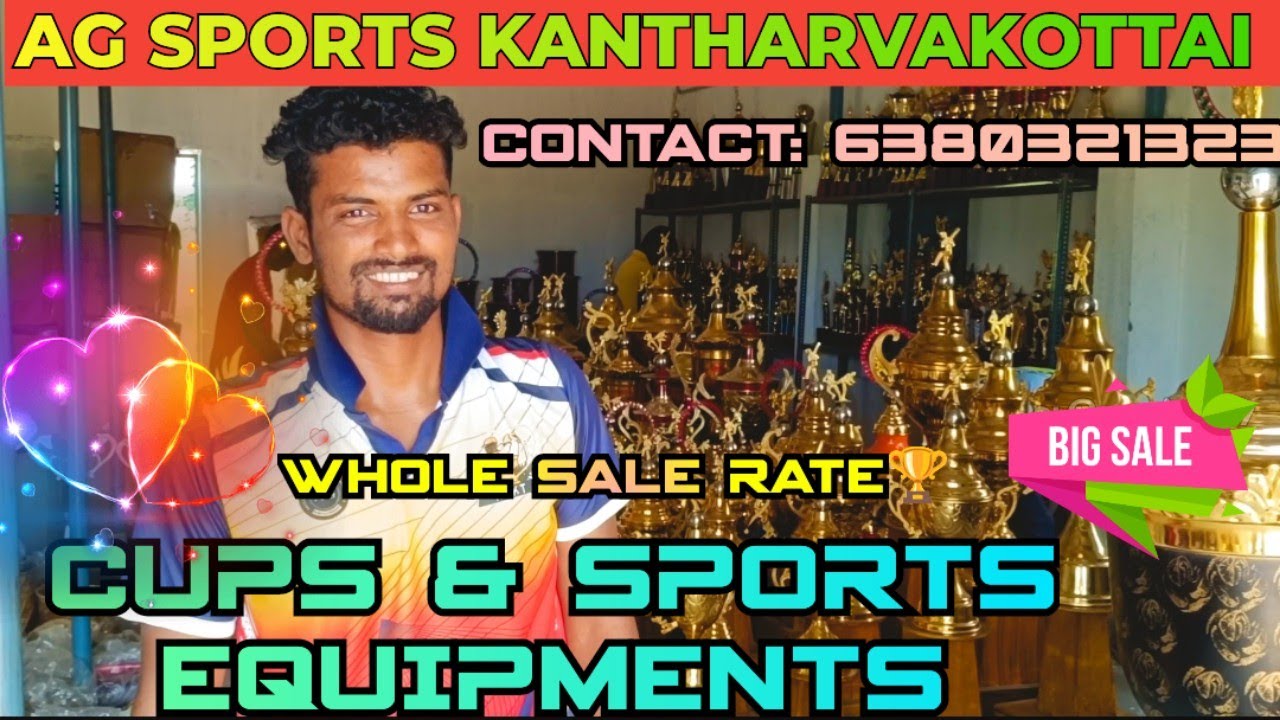 AG SPORTS|CUPS FOR ALL SPORTS & BATS |WHOLE SALE|KANTHARVAKOTTAI|PUDUKKOTTAI