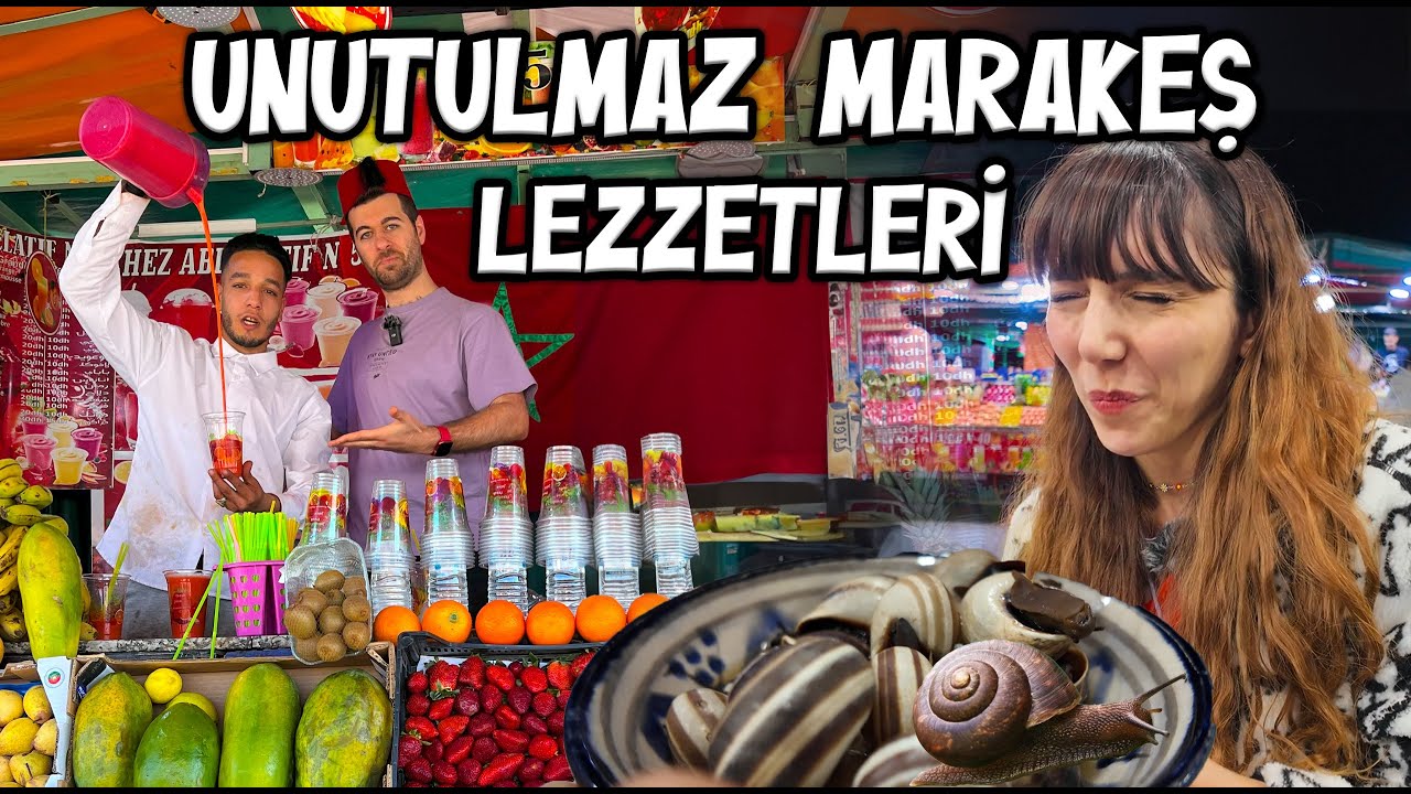 Marakeş Sokak Lezzetleri | SALYANGOZ YEDİK