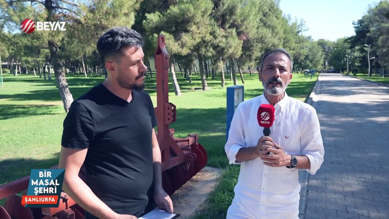 BİR MASAL ŞEHRİ ŞANLIURFA 15. B&Ouml;L&Uuml;M (Ceylanpınar Masalı)