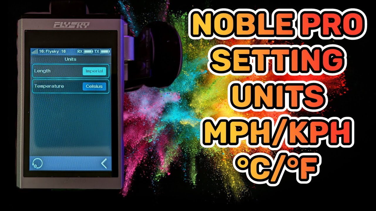Flysky Noble pro V3 firmware MPH/KPH C/F unit settings.