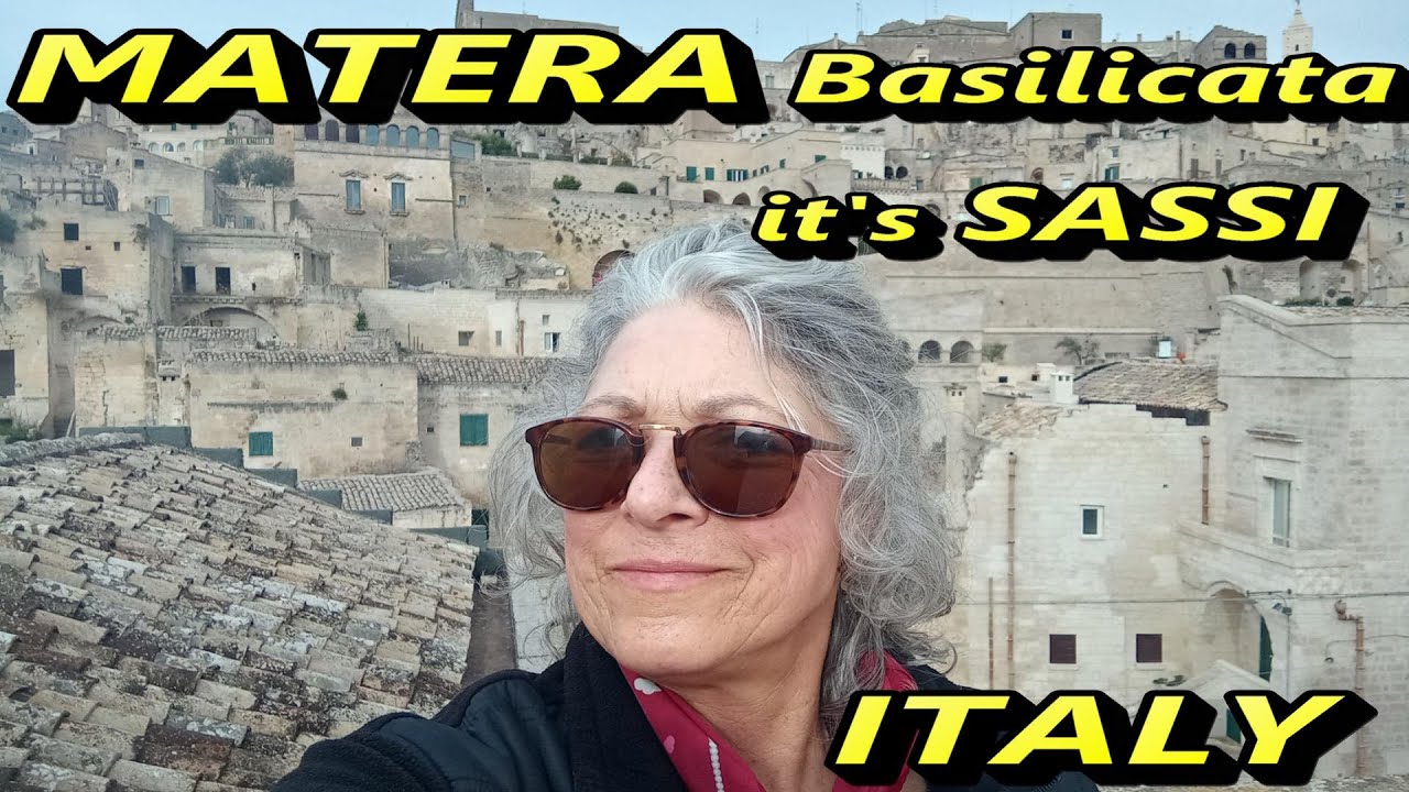 #33 MAGNIFICENT  ANCIENT   M A T E R A    in Basilicata ITALY