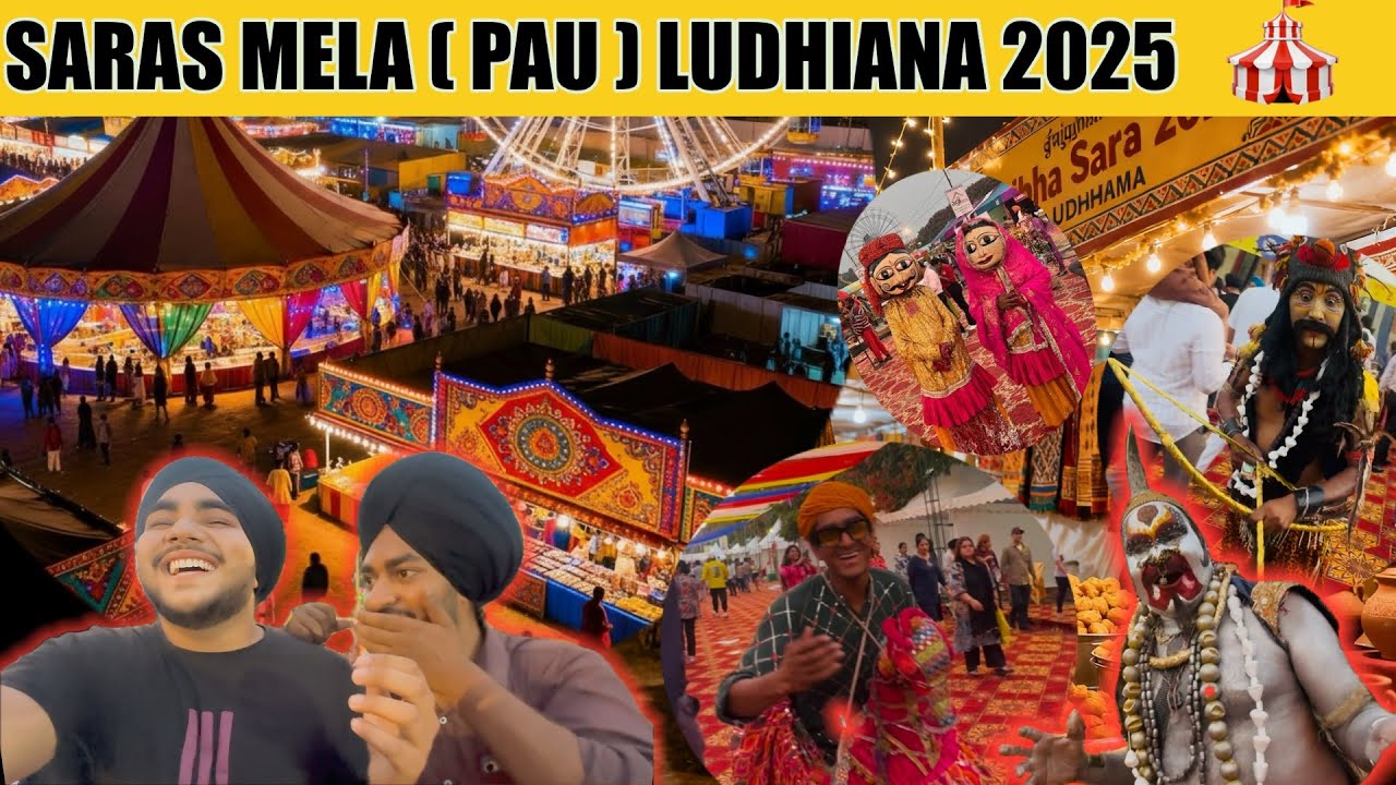 SARAS FESTIVAL 2025 | SARAS MELA LUDHIANA 2025 |  PUNJAB AGRICULTURAL UNIVERSITY MELA