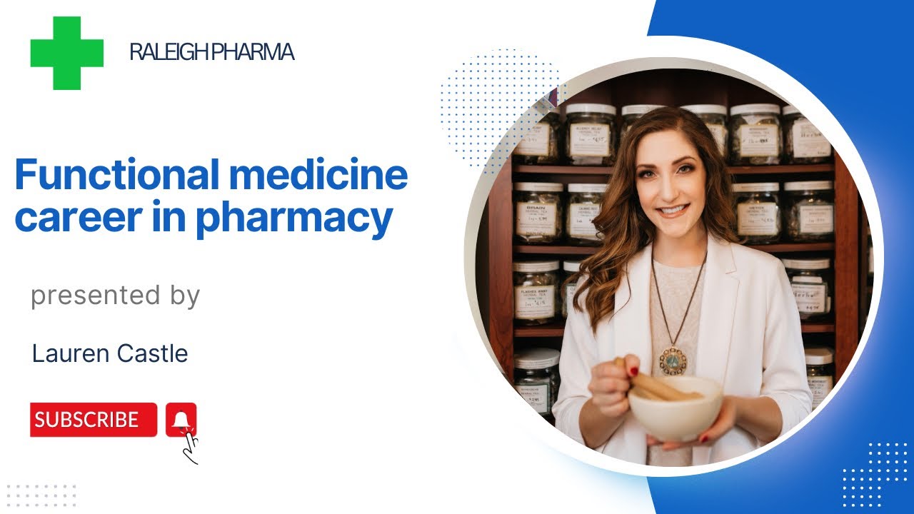 Functional medicine career in pharmacy ft Lauren Castle
