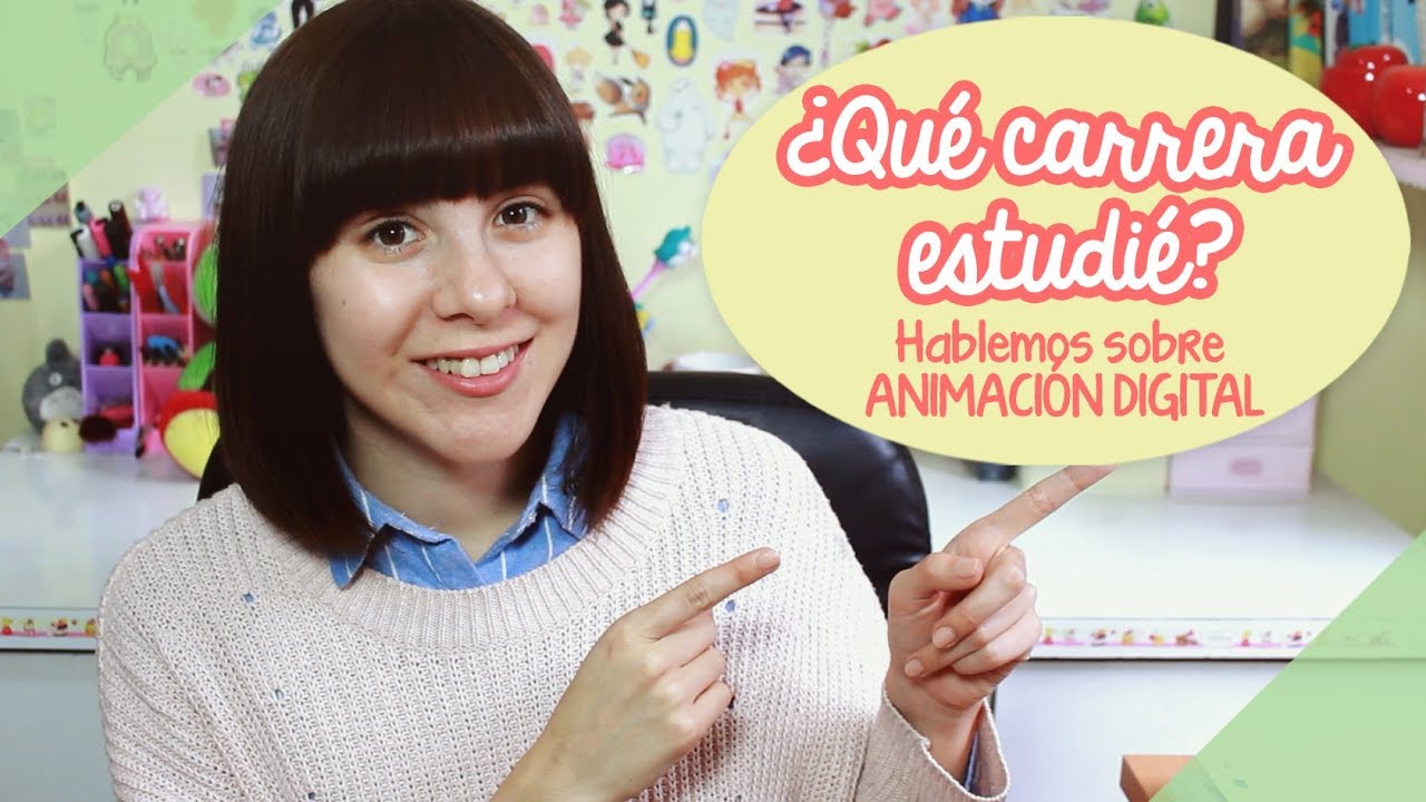 &iquest;Qu&eacute; carrera estudi&eacute;? Hablemos de animaci&oacute;n ✨