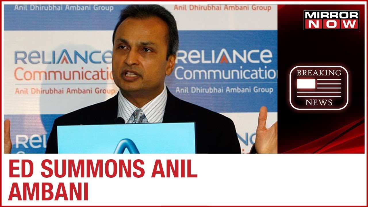 Enforcement Directorate summons Anil Ambani in case against Yes Bank founder Rana Kapoor