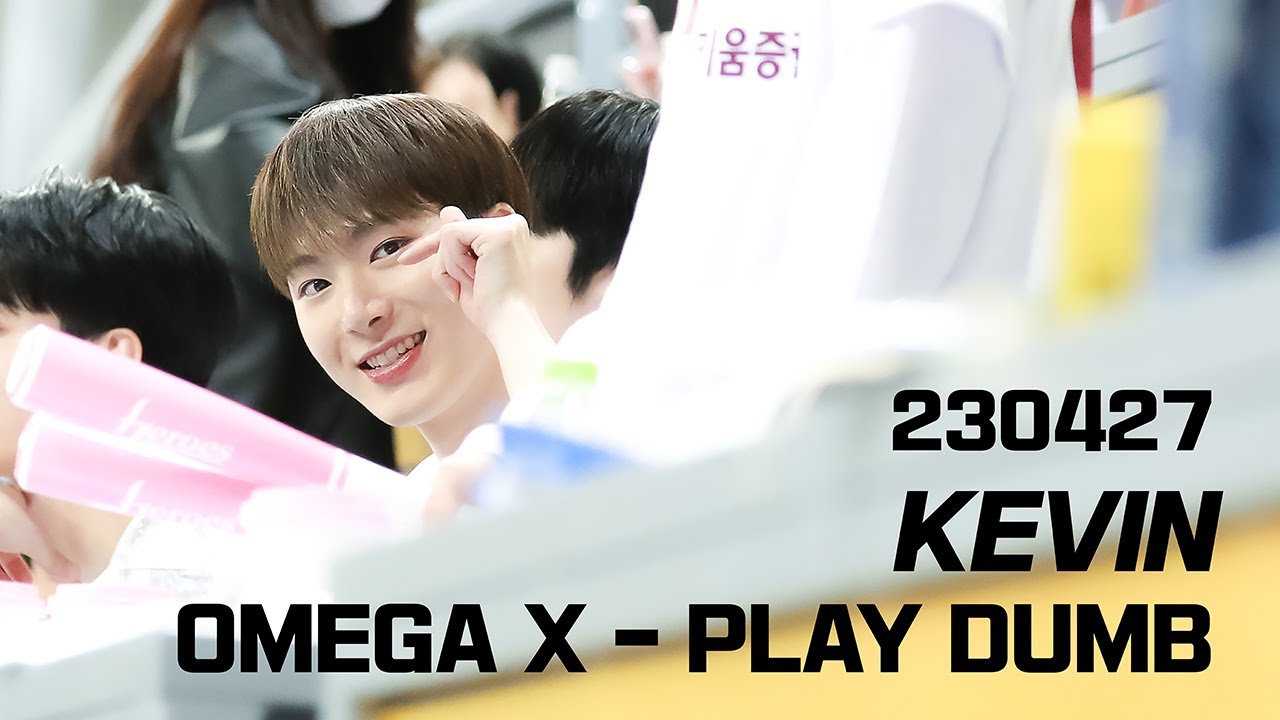 [오메가엑스 케빈 KEVIN - focus] 230427 OMEGA X - PLAY DUMB