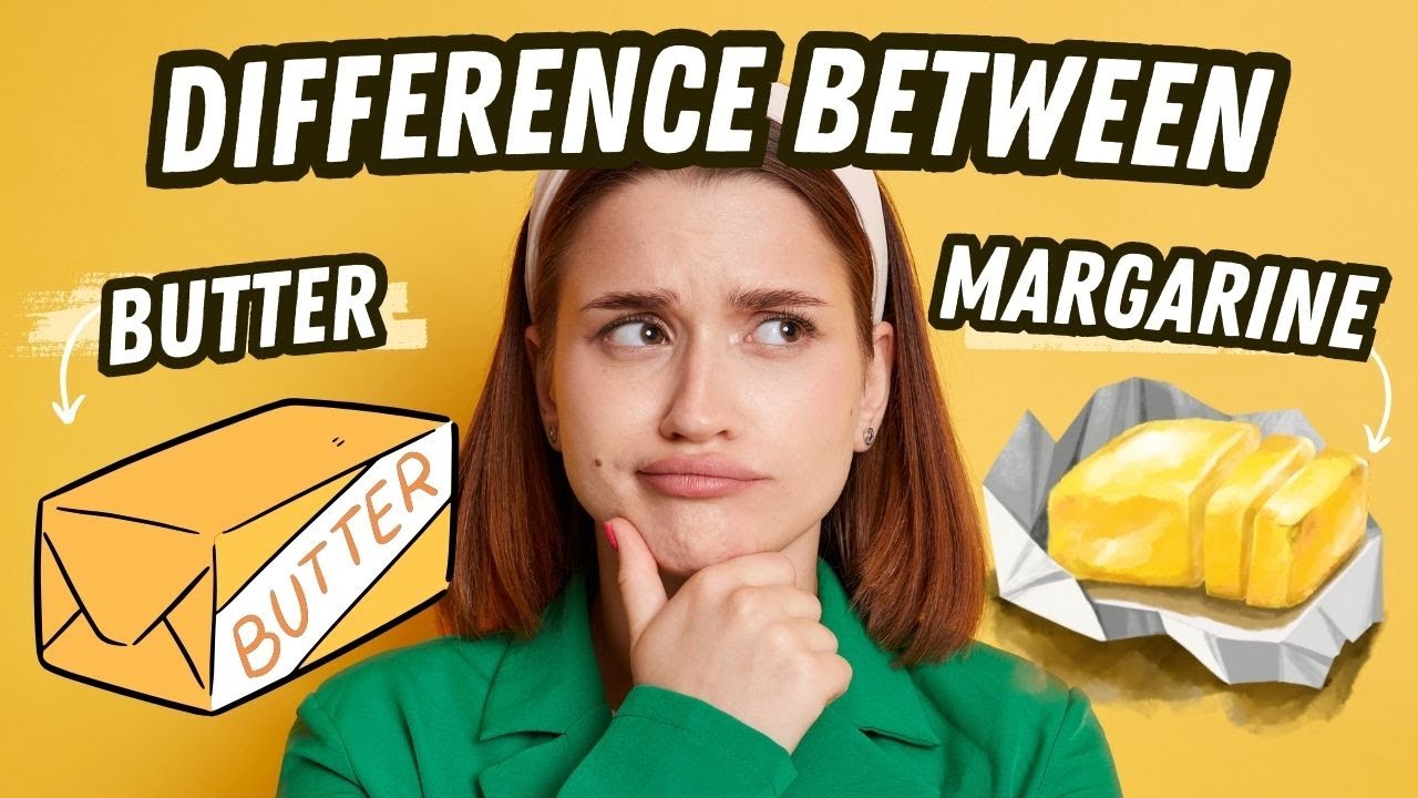 Butter vs Margarine | Which One Should You Use?