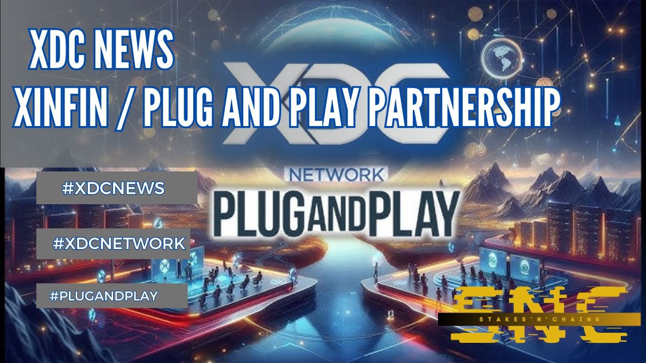 XDC News - Plug and Play Partnership