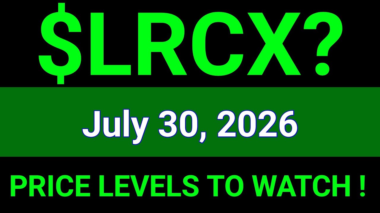 LRCX Stock Technical Analysis | Lam Research Corporation | July 30, 2026