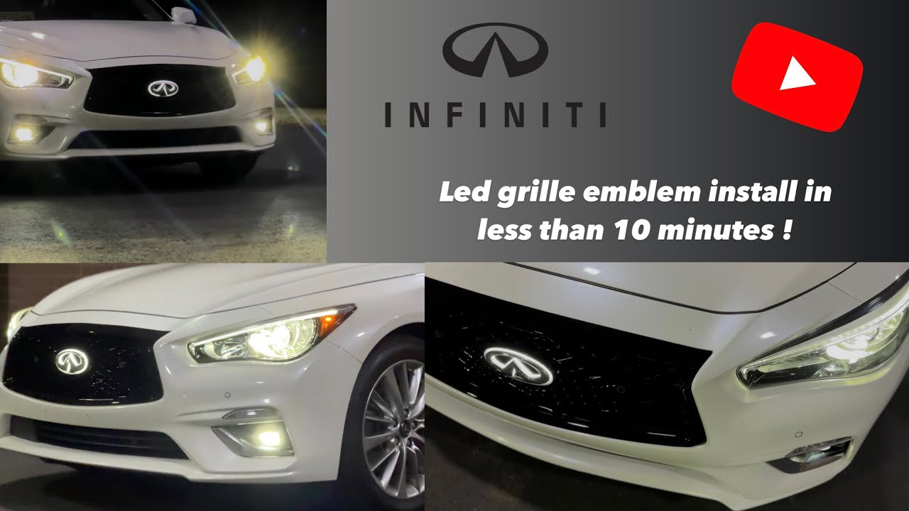 Infinity Q50 LED Light Up Grille Emblem Install