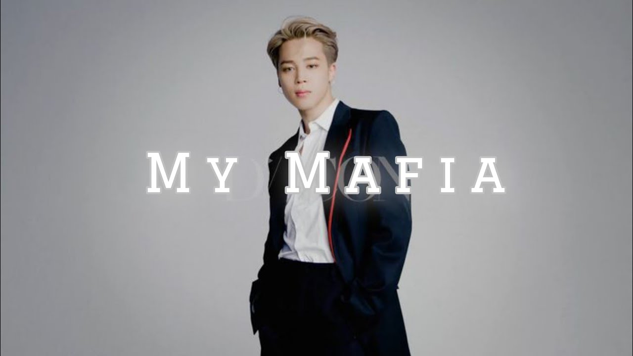 [BTS JIMIN FF] My Mafia ~ Episode 18