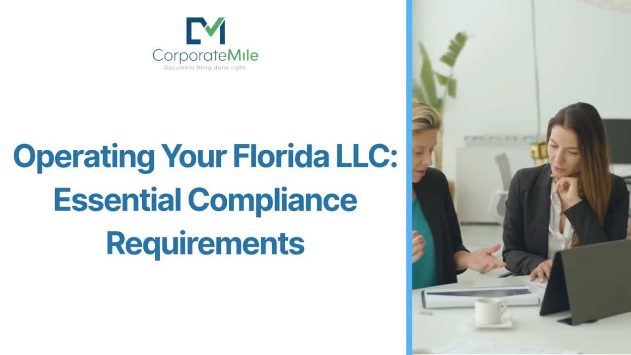 Operating Your Florida LLC: Essential Compliance Requirements