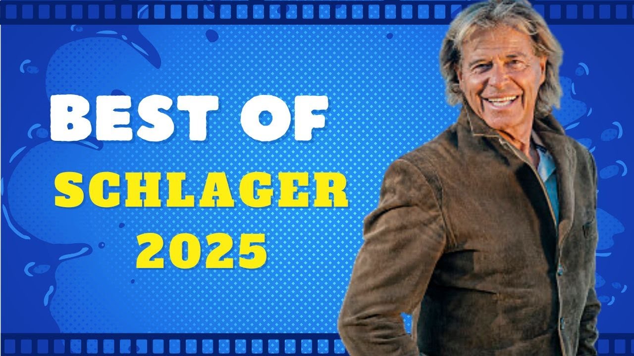BEST OF SCHLAGER 2025 🎉 SCHLAGER F&Uuml;R ALLE 🎉