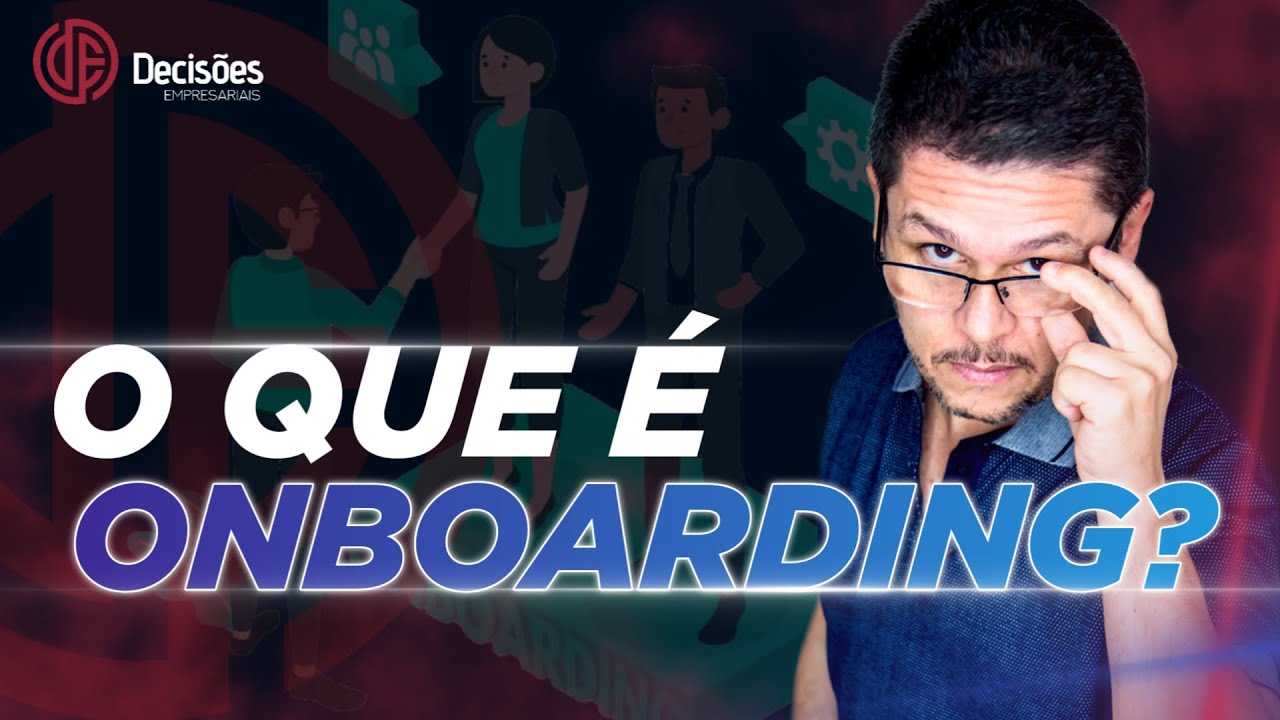O que é ONBOARDING?