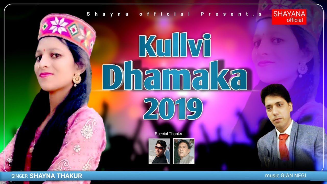 Official Kullvi Dhamaka 2019 - Dj Nonstop - By Shayna Thakur - Gian Negi - By Shayna official 2019