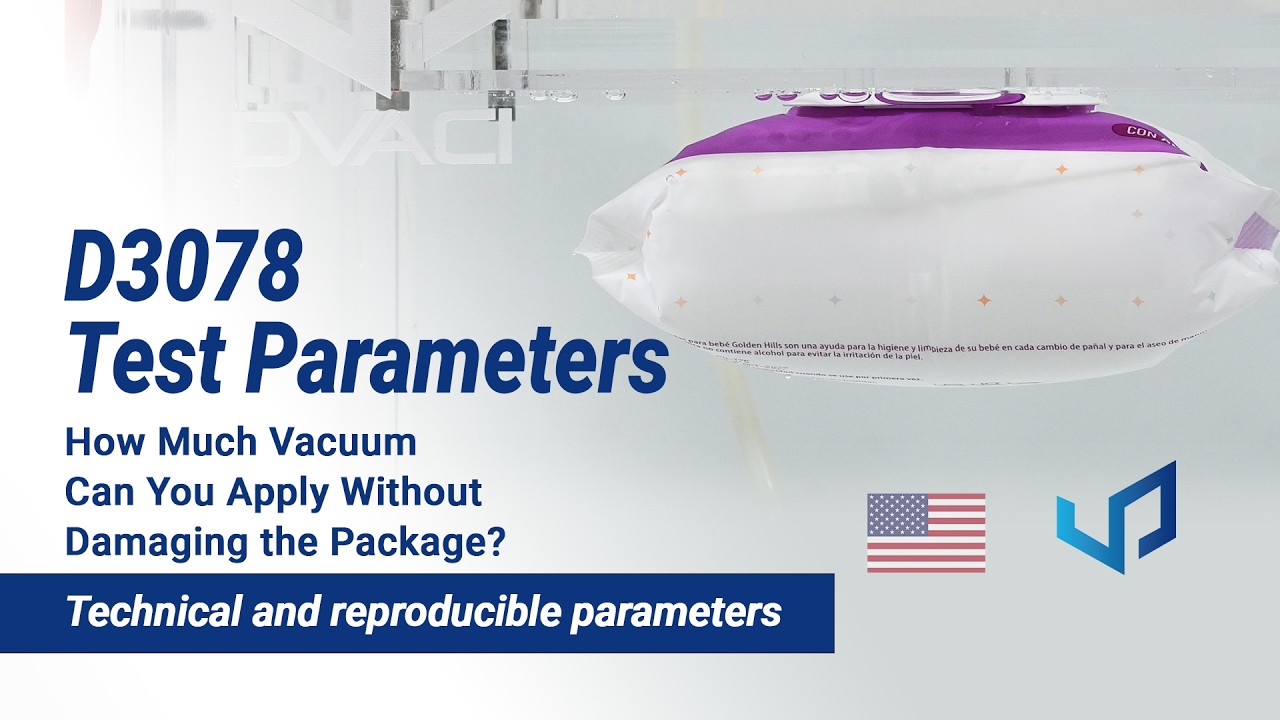 ASTM D3078 Explained: How to Set Vacuum Level and Test Time for Package Leak Testing