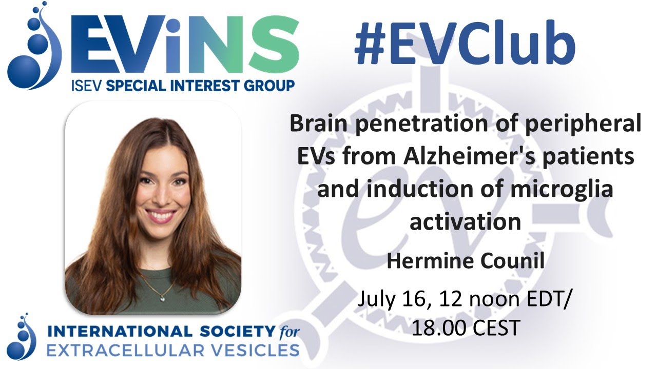 EViNS | Hermine Counil: EV brain penetration and microglia activation in Alzheimer's disease