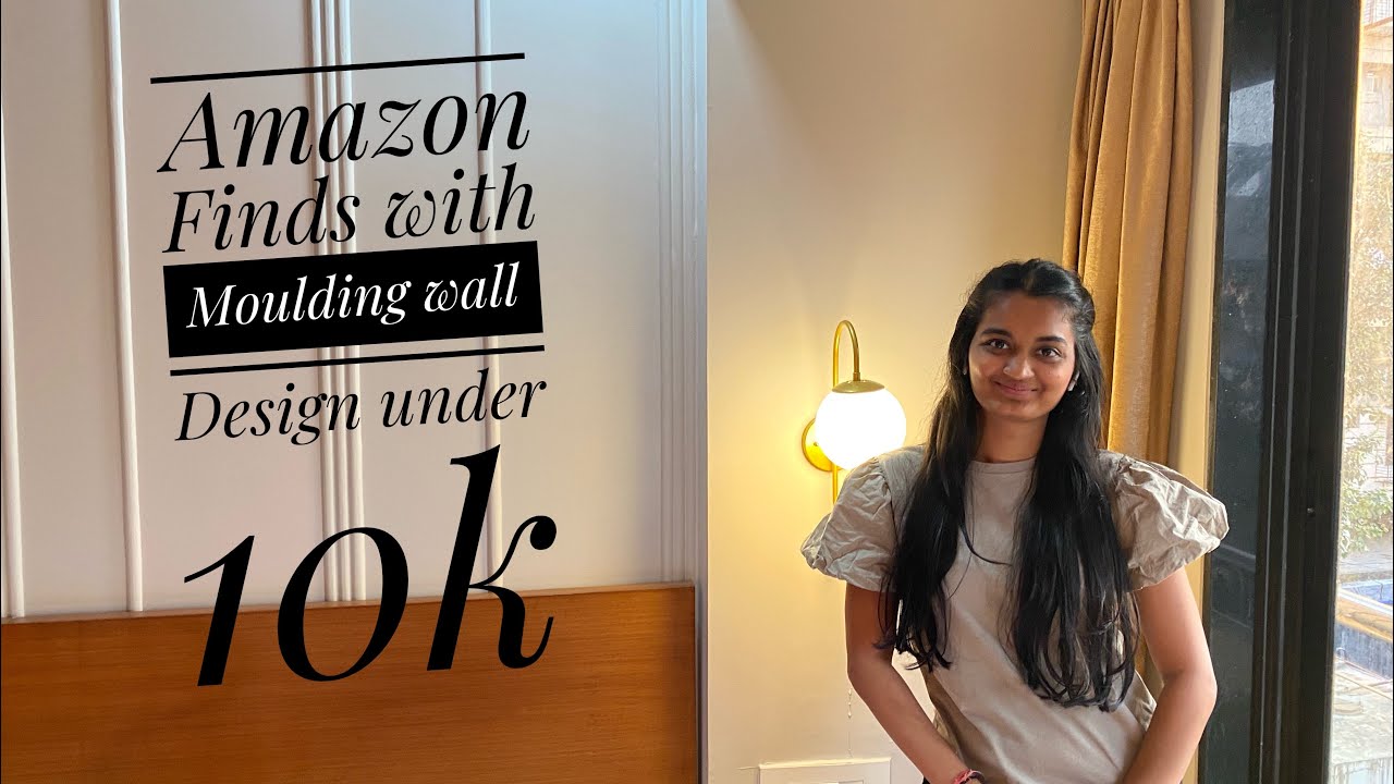 Affordable Amazon Home decor Finds with Moulding Wall | Interior Design Look & Feel Under 10k
