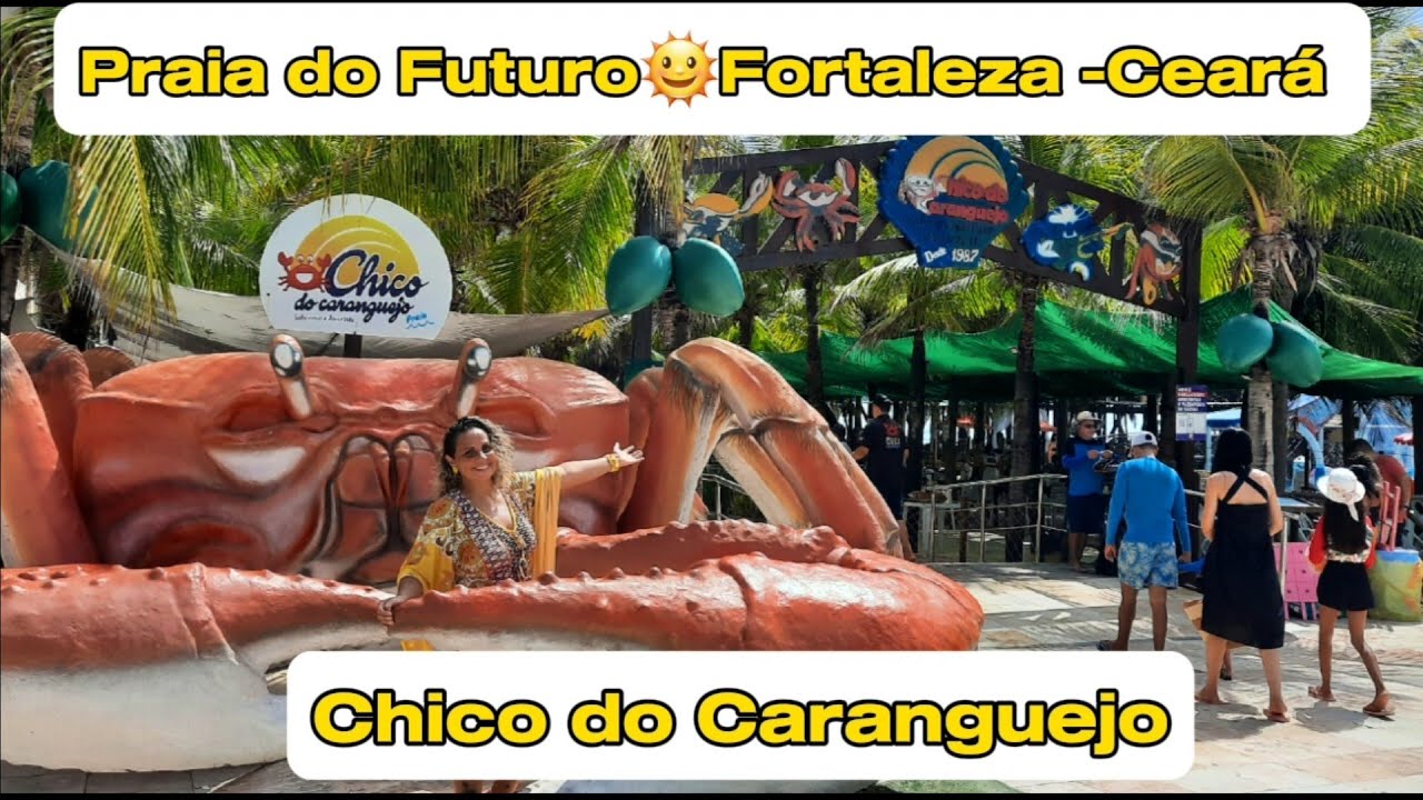 🦀Chico do Caranguejo🦀 Praia do Futuro -Fortaleza -Ceará