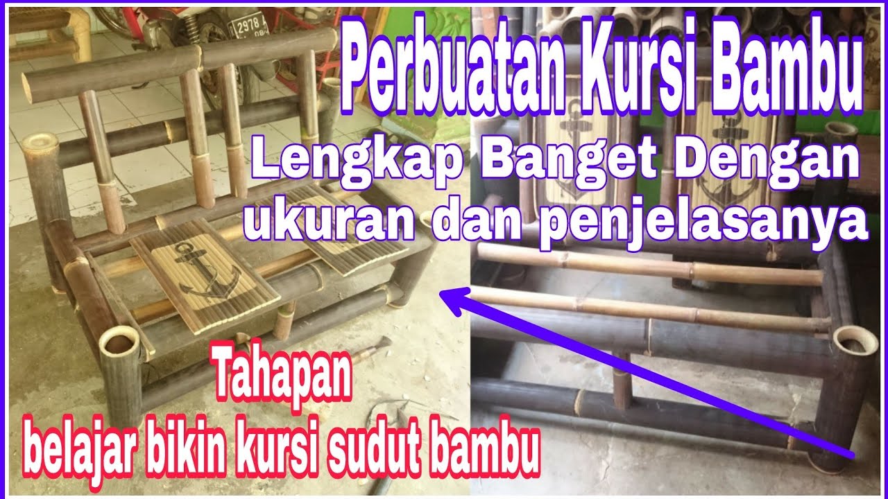 Pembuatan Kerajinan Kursi Bambu Lengkap Dengan Ukuran Dan Penjelasnya