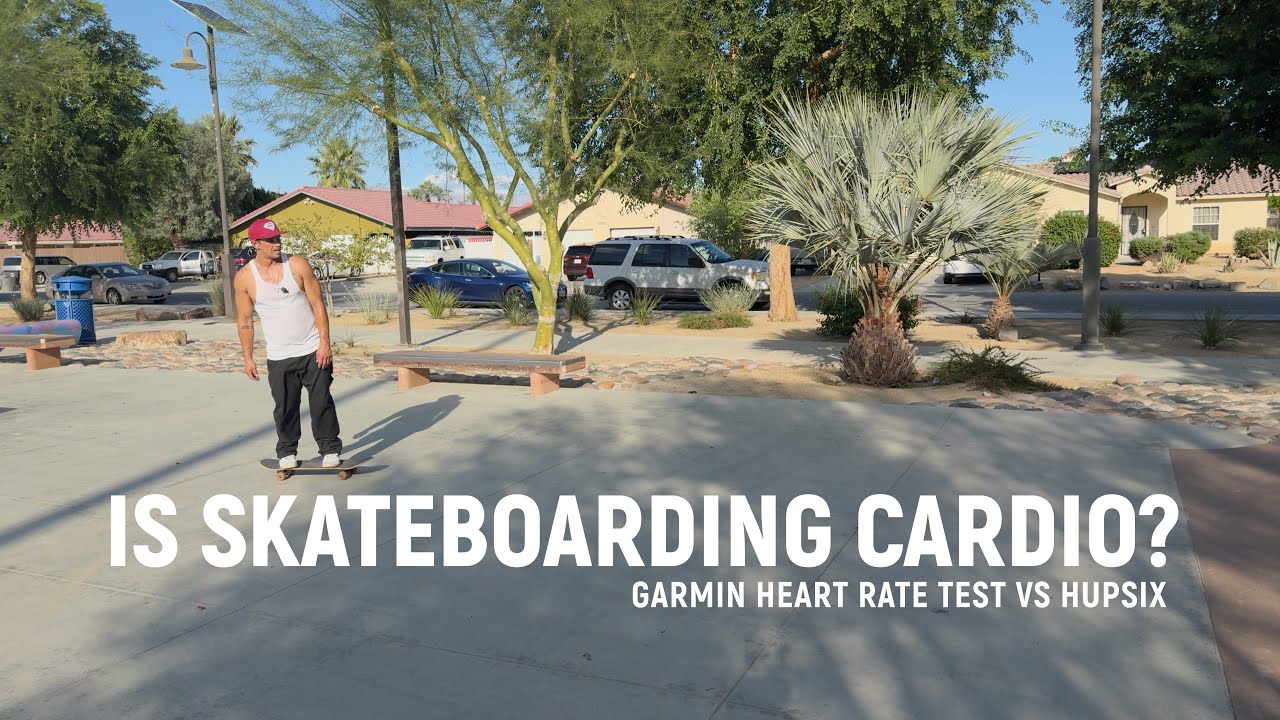 Is Skateboarding Cardio? Garmin Heart Rate Test vs HupSix