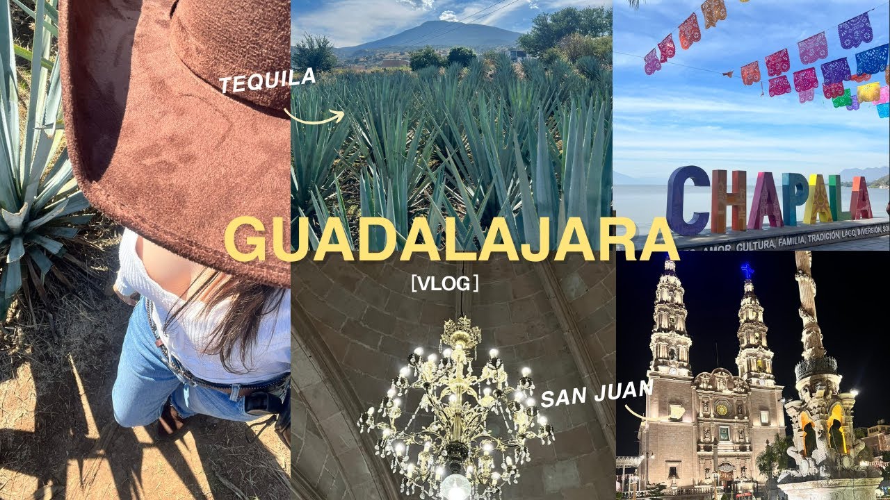 VLOG- GUADALAJARA Y SAN JUAN