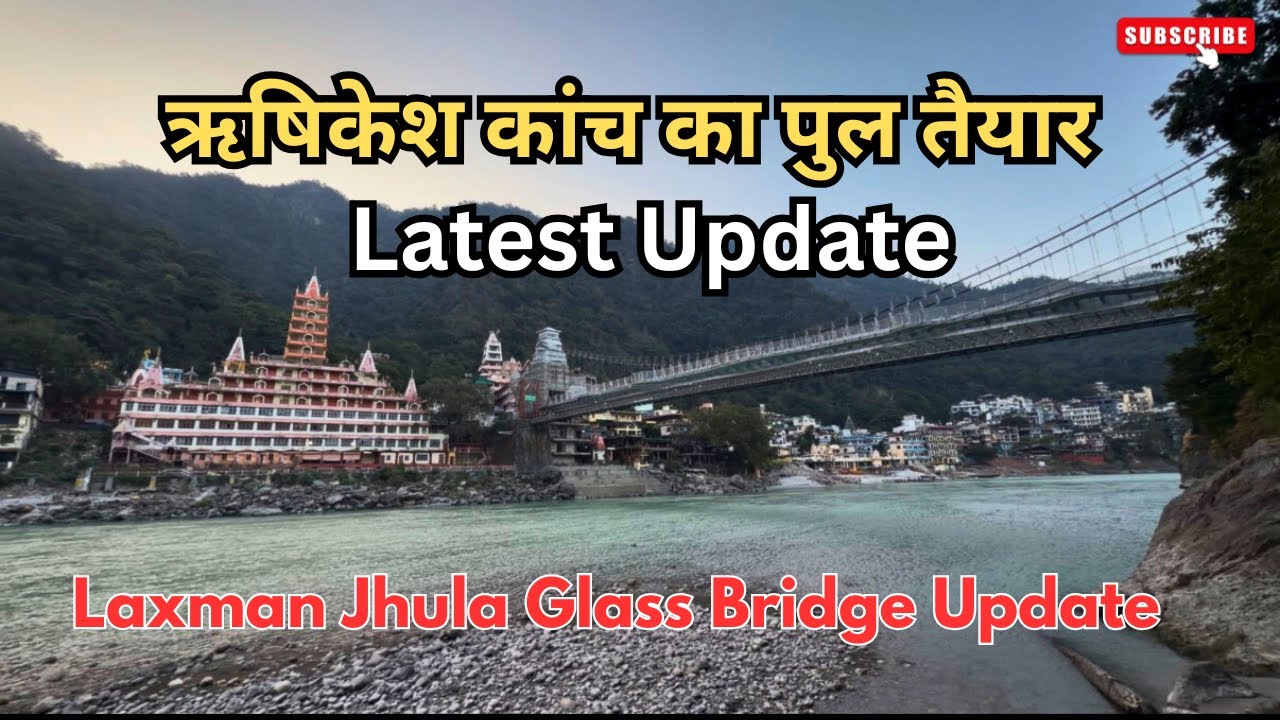 Rishikesh Vlog | Laxman Jhula Update | Bajrang Setu Glass Bridge | Ganga Darshan Sai Ghat Yoga
