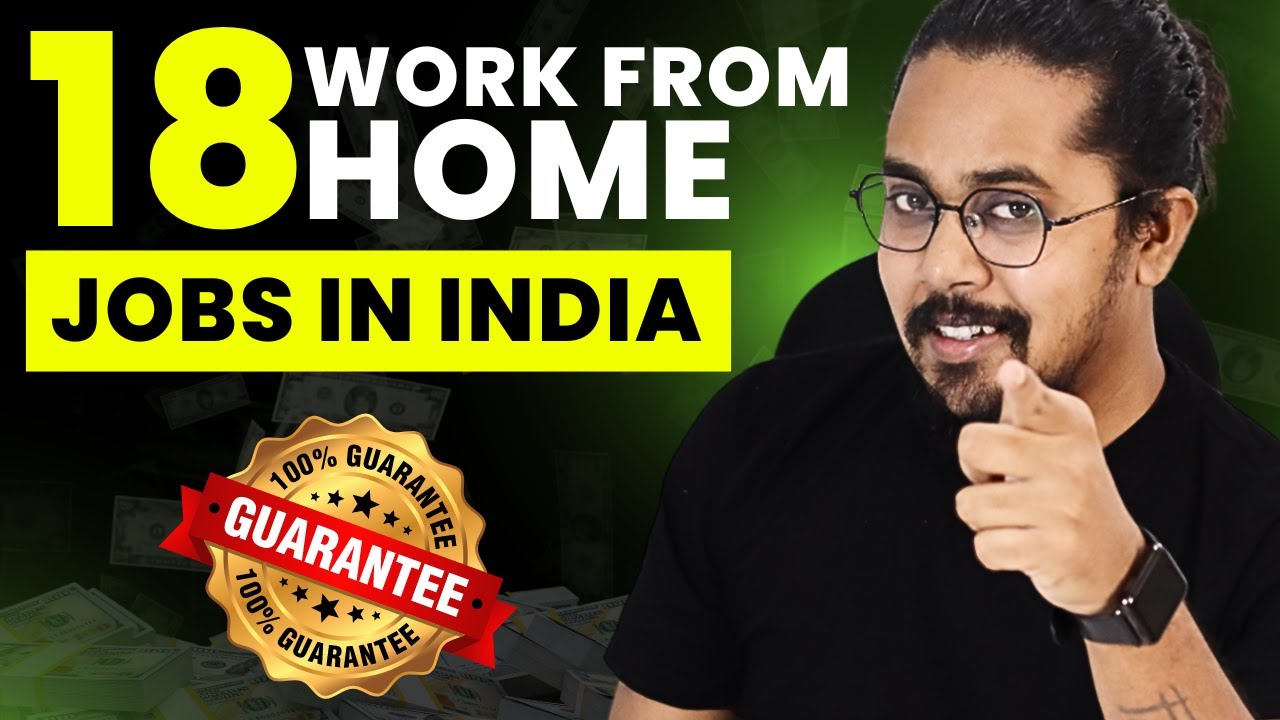 18 Work From Home Jobs in India 🎯| Online Jobs at Home 2025