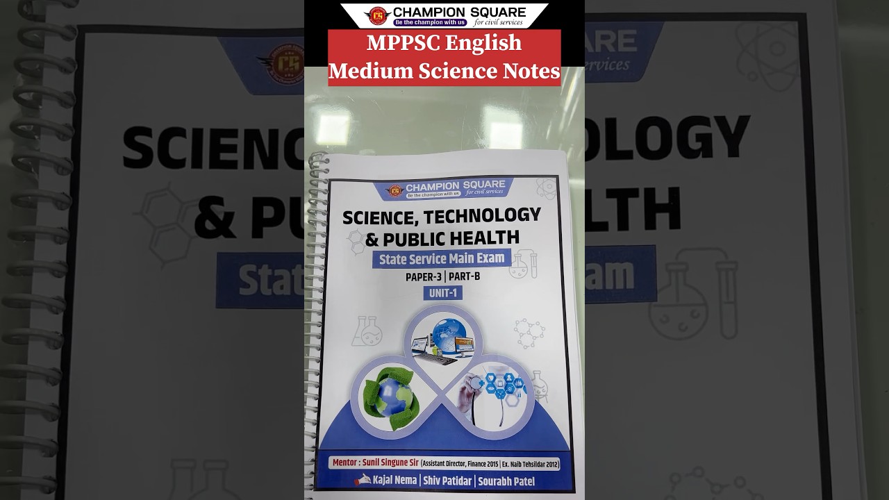 MPPSC English Medium Science Notes by Champion Square #mppscnotes #championsquare #mppsc #science