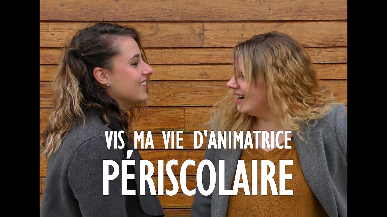 Vis ma vie d'animatrice périscolaire !