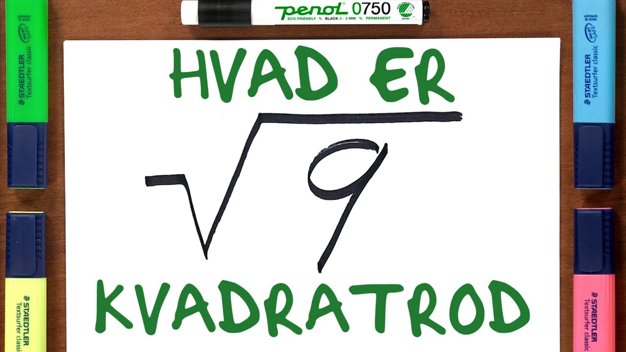 Hvad er KVADRATROD