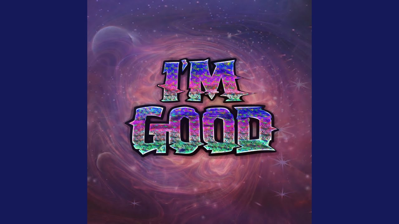 Im so Good
