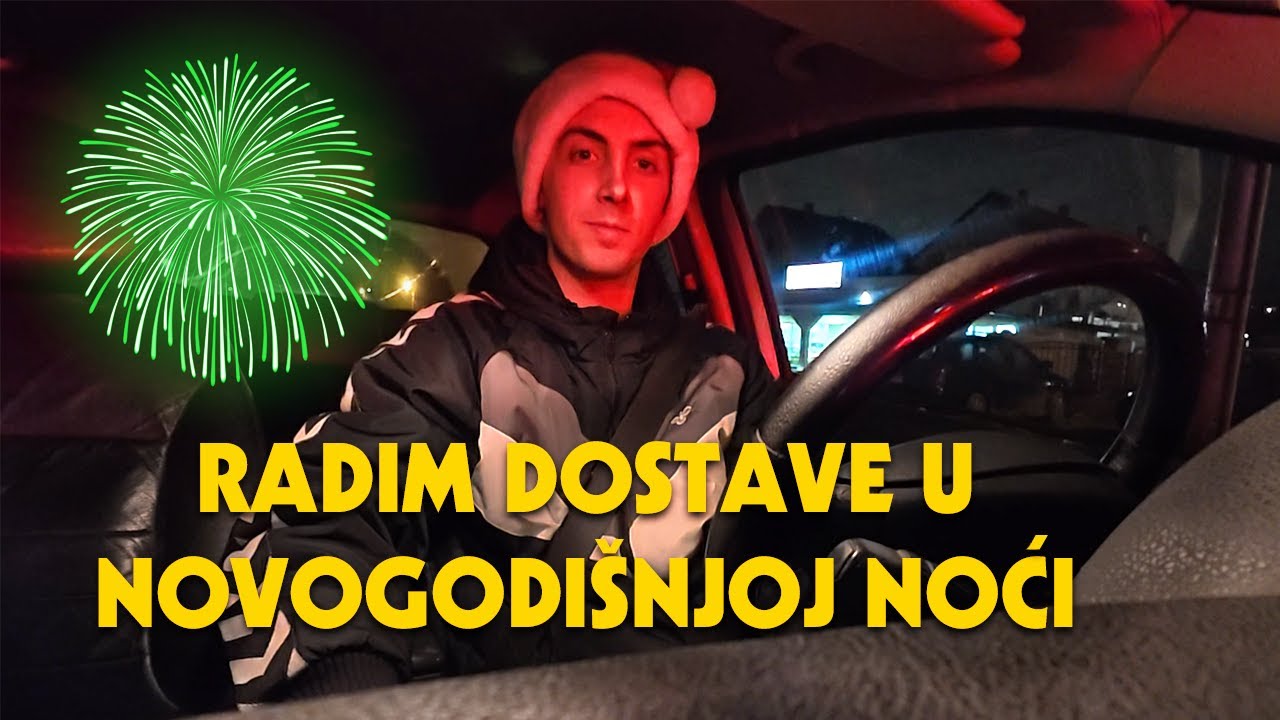 🎄🍕 RADIM DOSTAVE U NOVOGODIŠNJOJ NOĆI