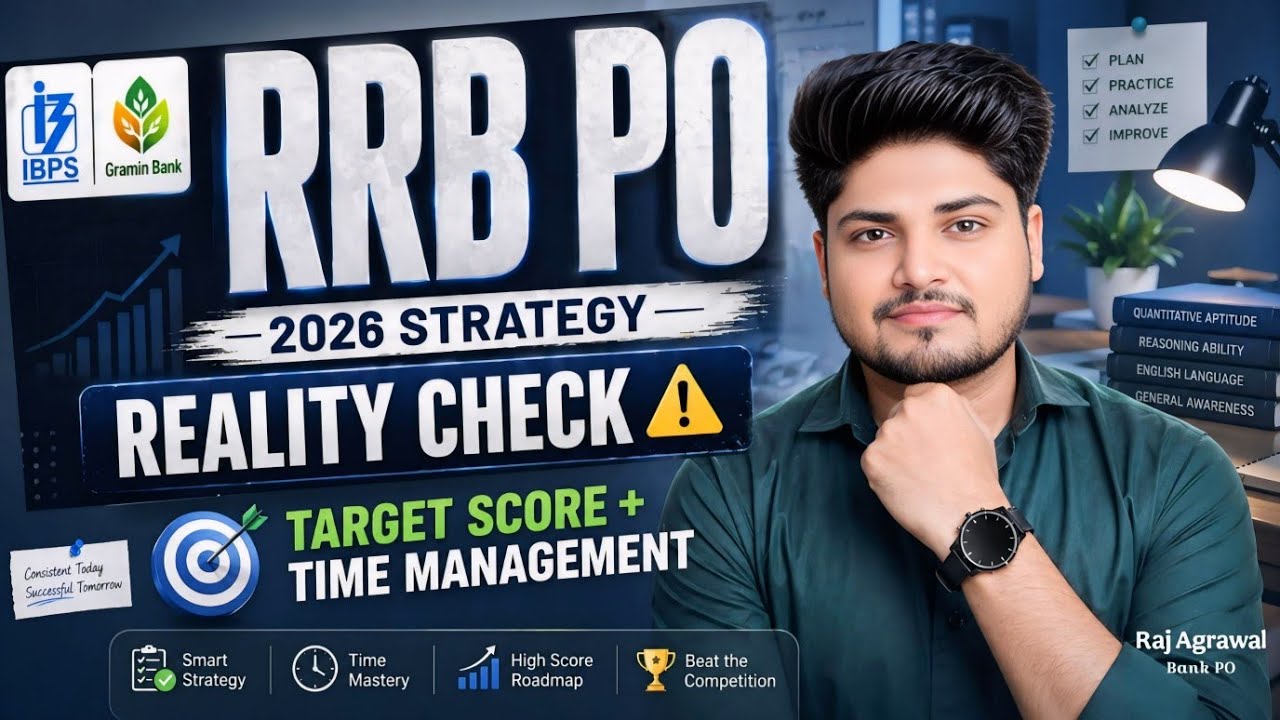 🎯RRB PO 2026🌟 | Best Strategy + Full Roadmap| Target Score, Reality Check & Study Plan | RAJ AGRAWAL