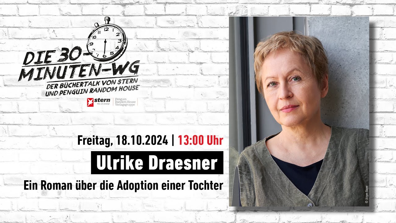 Ulrike Draesner: Zu lieben - Roman über die Adoption einer Tochter | 30-Minuten-WG | Buchmesse 2024