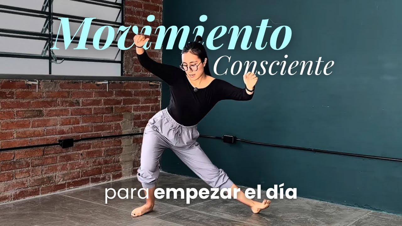 Movimiento consciente para empezar el día | Rutina de 13min desde casa