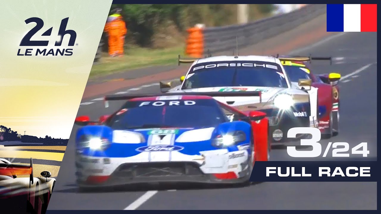 🇫🇷 REPLAY - Course heure 3 - 24 Heures du Mans 2019