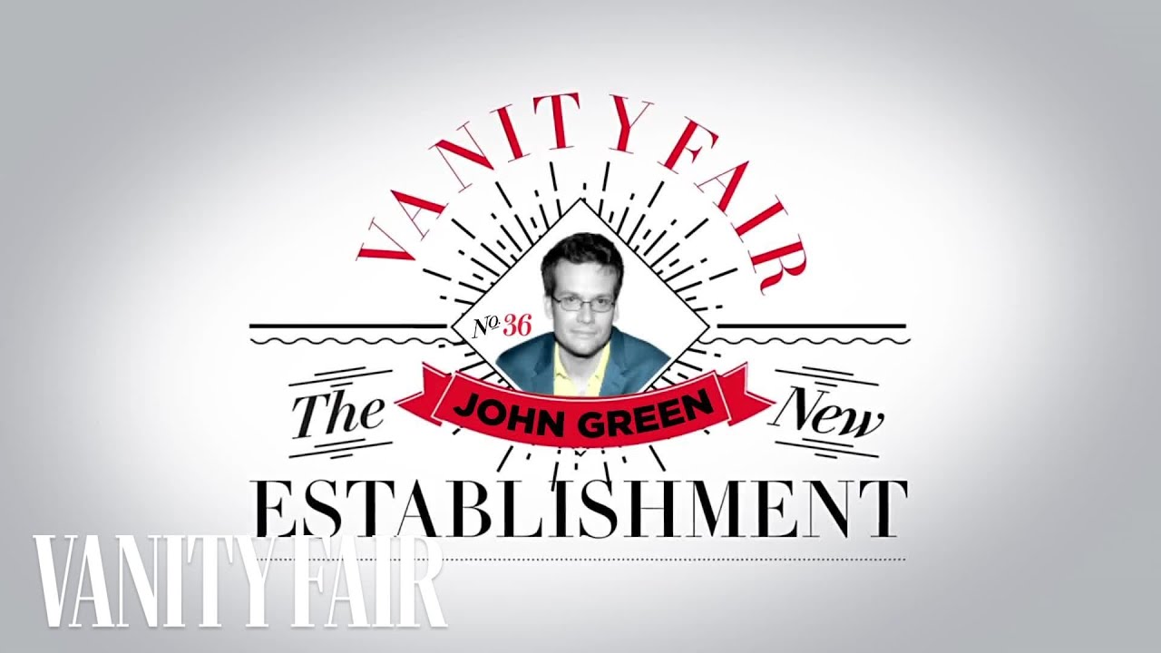 The Story of VlogBrothers' John Green (by Hank Green) | Vanity Fair's New Establishment #36