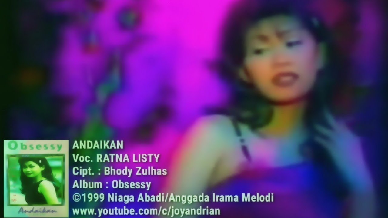 Ratna Listy - Andaikan (1999)