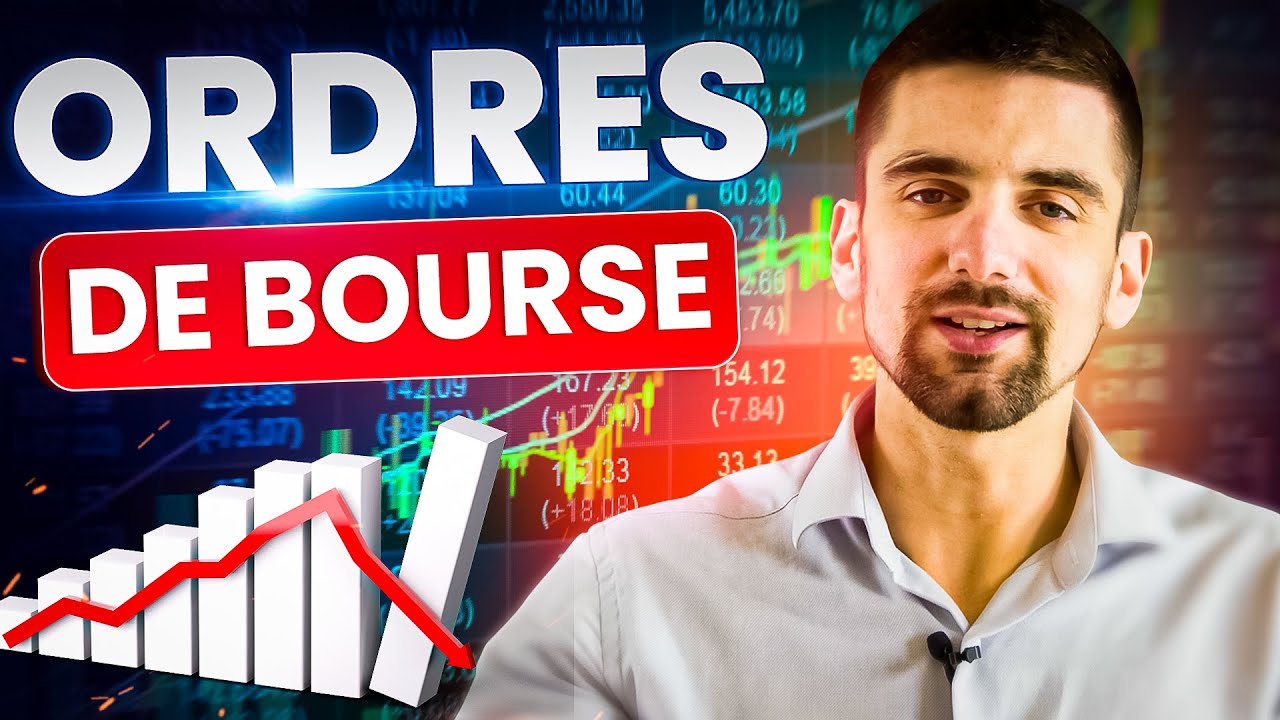 Les différents types d'ordres de bourse et comment les utiliser ?