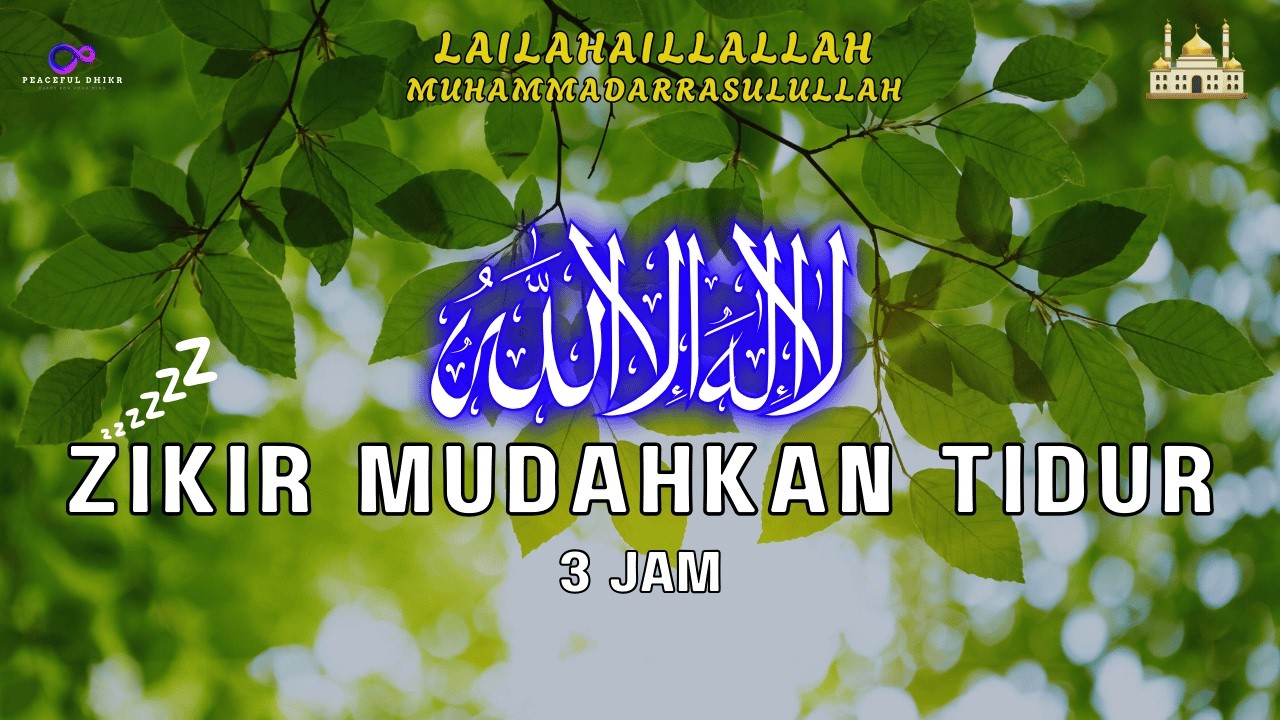 Zikir Mudahkan Tidur (Lullaby) I Dzikir Halus Penurun Cemas